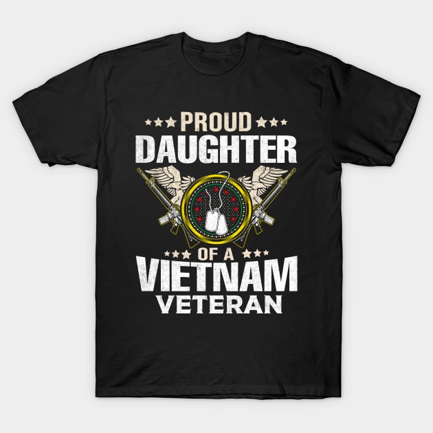 proud daughter of a vietnam veteran T-Shirt by TheDesignDepot